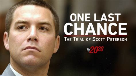 Scott Peterson's New Trial is Focus of "20/20: One Last Chance" Airing ...