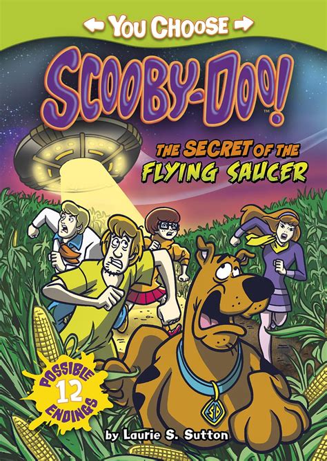 You Choose Stories: Scooby-Doo: The Secret of the Flying Saucer (Paperback) - Walmart.com ...