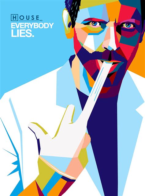 House MD poster vector polygone Film Posters Art, Cool Posters, Poster Art, Dr House Quotes ...