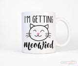 Engagement Gift for Her, Getting Meowied Cute Cat Wedding Coffee Mug – Most Toasty