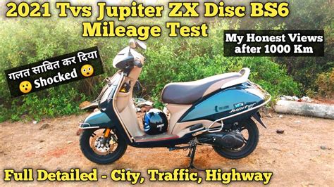 2021 TVS JUPITER ZX DISC BS6 | Mileage Test | After 1K km | Most ...