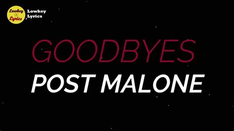 Post Malone - Goodbyes (with Lyrics) ft. Young Thug - YouTube