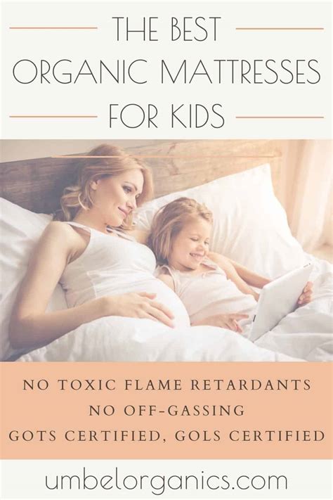 The Best Organic Mattresses For Kids | Umbel Organics - Umbel Organics