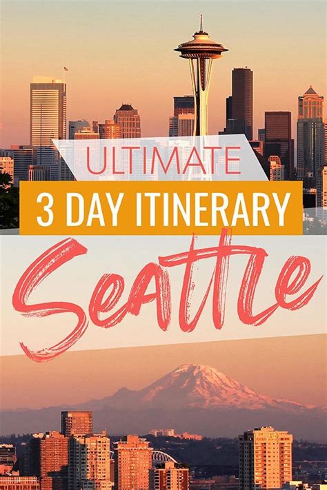 Ultimate 3 Day Seattle Itinerary | Seattle travel guide, Seattle ...