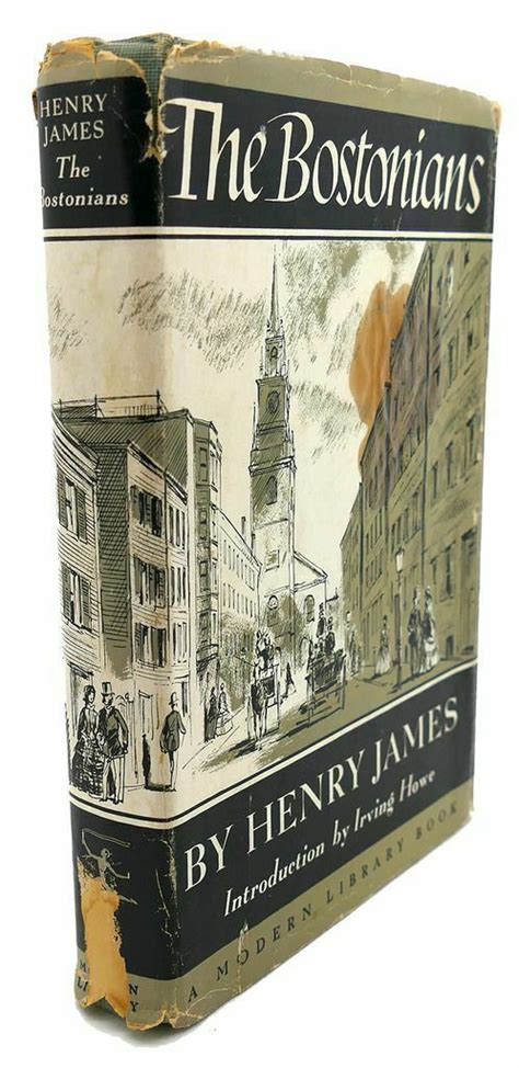 Henry James THE BOSTONIANS : A Novel Modern Library Edition ...