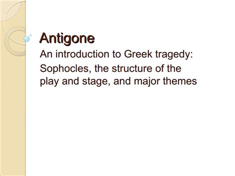 Antigone PPT for 7th - 12th Grade | Lesson Planet