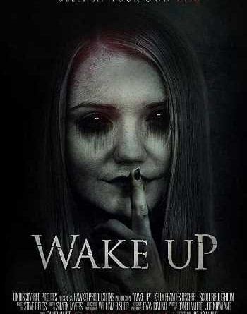 Horror Movie Review: Wake Up (2019) - GAMES, BRRRAAAINS & A HEAD-BANGING LIFE