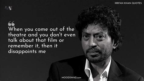 40 Most Memorable Irrfan Khan Quotes - Moodswag