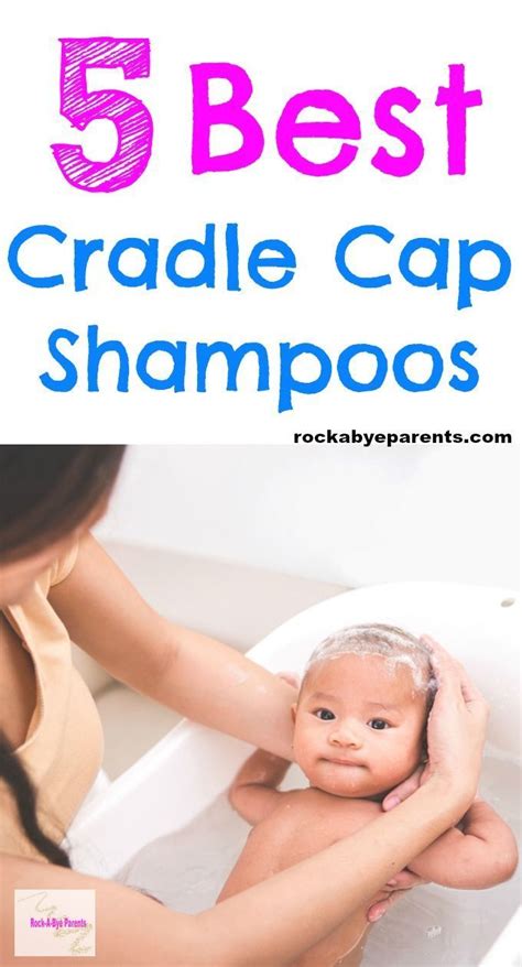 Best Cradle Cap Shampoo - 2021 Favorites Chosen by Parents | Baby cradle cap, Cradle cap, Cradle ...