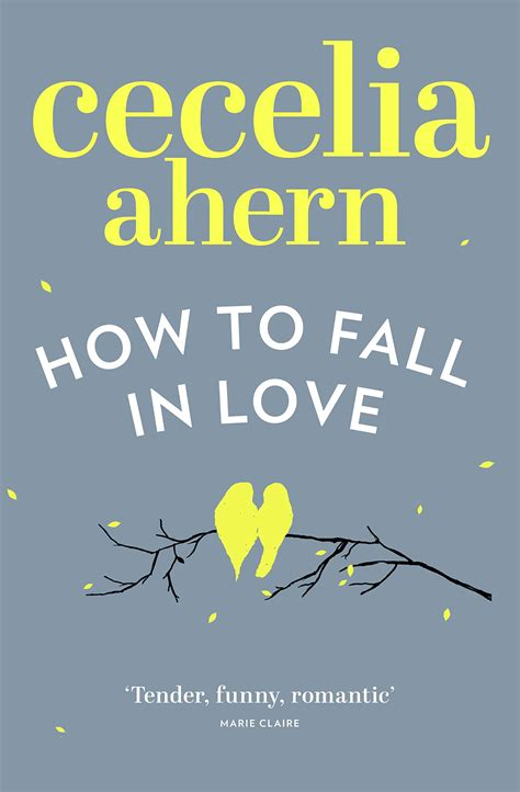 How to Fall in Love - Cecelia Ahern - Diwan