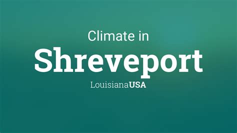 Climate & Weather Averages in Shreveport, Louisiana, USA