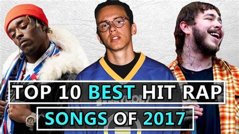 Top 10 BEST Hit Rap Songs of 2017 in 2020 | Rap songs, Best rap songs, Best rap album