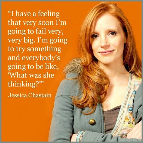 Cool Movie Actor Quote - Jessica Chastain - Film Actor Quote #jessicachastain reidro... Movie ...