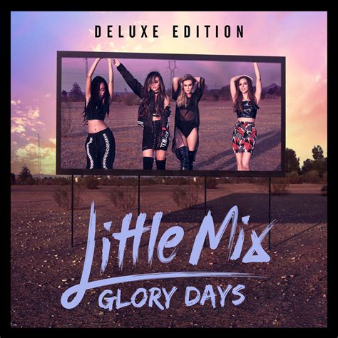 FLAC - Little Mix - Glory Days (Deluxe Edition) [FLAC] | ShareMania.US