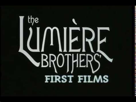 The First films of The Lumiere Brothers (1895) - YouTube