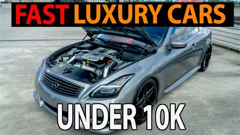 Top 7 Fast Luxury Cars Under 10k - YouTube