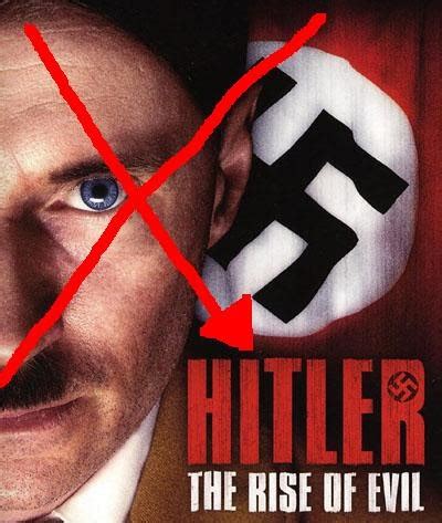 knowledge-Depot: HITLER-Rise of Evil Movie - Full of Inaccuracies.