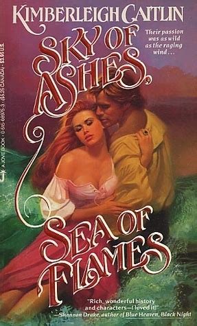 Sky Of Ashes, Sea of Flames by Kimberleigh Caitlin | Goodreads