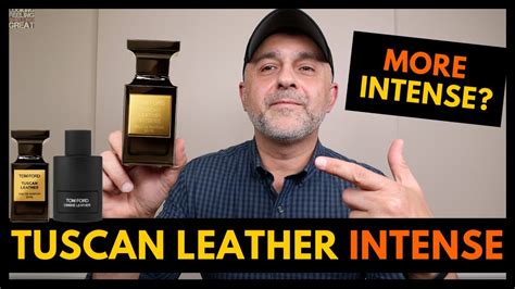 Tom Ford Tuscan Leather Intense Review | Tuscan Leather Intense vs Tuscan Leather vs Ombre ...