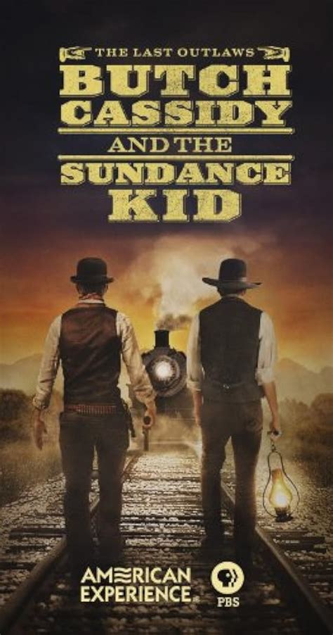 "American Experience" Butch Cassidy and the Sundance Kid (TV Episode 2014) - IMDb