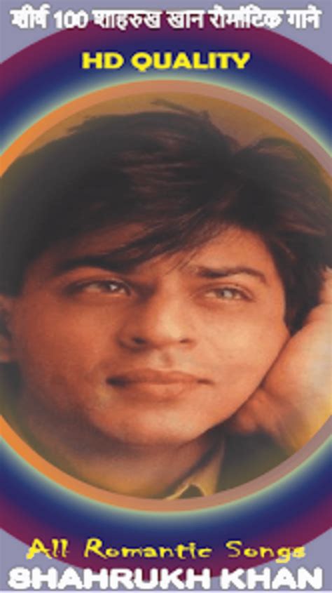 Shahrukh Khan Romantic Songs for Android - Download