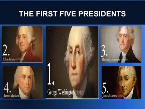 First 5 presidents