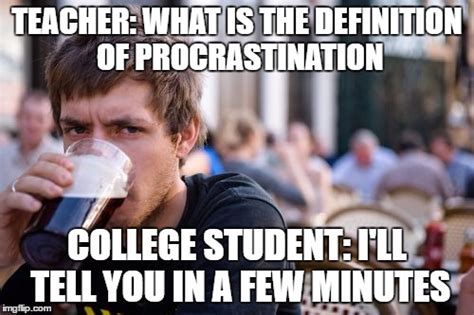 Lazy College Senior Meme - Imgflip