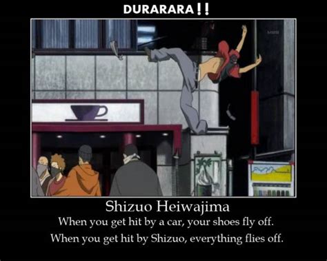 Durarara Shizuo Quotes. QuotesGram