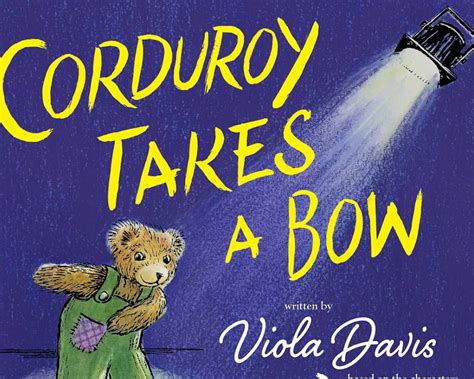 Viola Davis Unveils Her New Book 'Corduroy Takes A Bow,' A Sequel To The Classic Children's Book ...