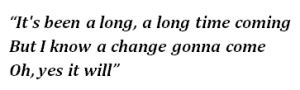 “A Change Is Gonna Come” by Sam Cooke - Song Meanings and Facts