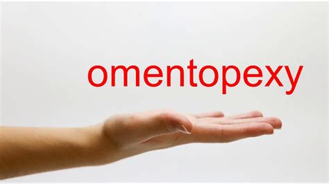 How to Pronounce omentopexy - American English - YouTube