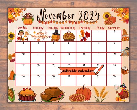 Editable November 2024 Calendar, Fillable, Printable, Happy Thanksgiving Planner, Lovely Food ...