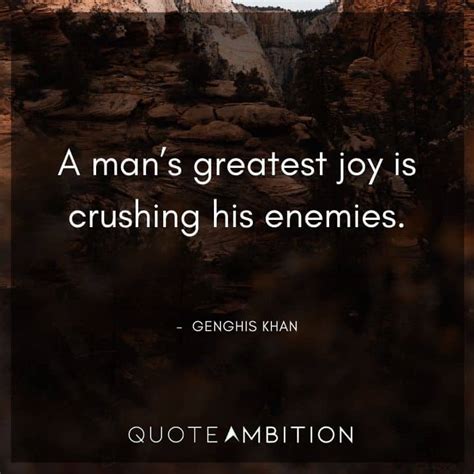 50 Genghis Khan Quotes to Help You Conquer the World