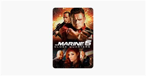 ‎The Marine 6: Close Quarters on iTunes