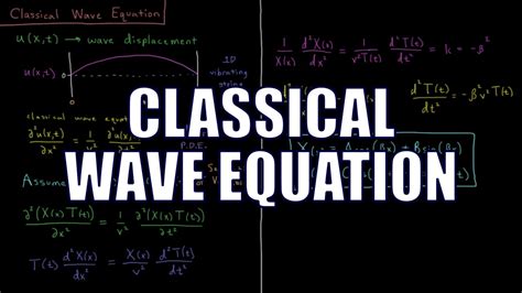 Quantum Chemistry 2.1 - Classical Wave Equation - YouTube