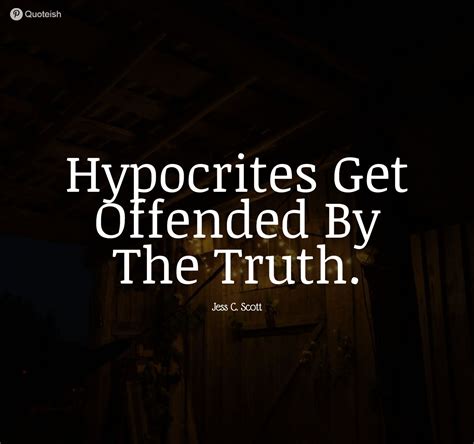 30+ Hypocrite Quotes - QUOTEISH | Hypocrite quotes, Workplace quotes, Insulting quotes