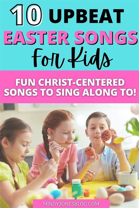 10 Upbeat Christian Easter Songs Kids Can Sing Along To | Mindy Jones Blog