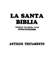Santa Biblia Straubinger Antiguo testamento por E.O. : E.O. de InfoCatólica : Free Download ...