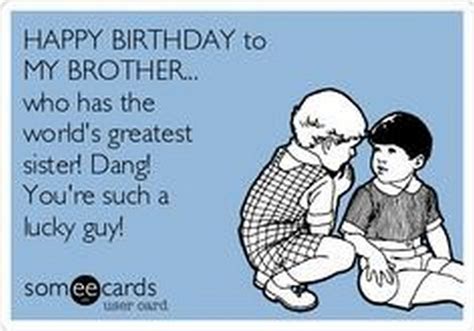 71 Happy Birthday Brother Memes for a Sibling That Is Also a Friend