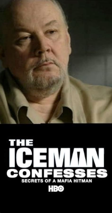 The Iceman Confesses: Secrets of a Mafia Hitman (TV Movie 2001) - IMDb