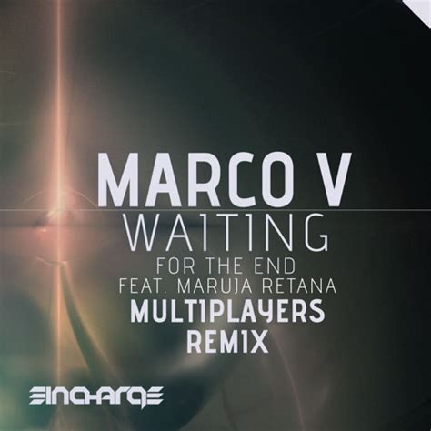 Stream Waiting (For The End) (Multiplayers Remix) by Marco V | Listen ...