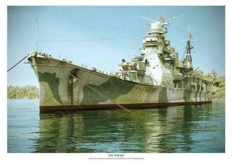 IJN heavy cruiser Takao in unusual camouflage pattern, date and location (?) IJN warships never ...