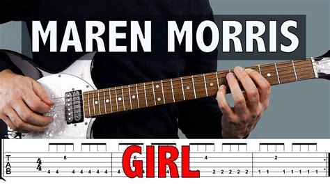 Maren Morris - Girl // EASY Guitar Tutorial + FREE TAB - YouTube