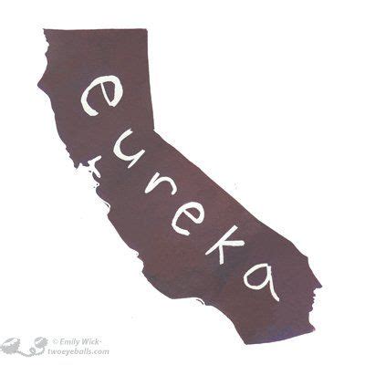 The Fifty United States and their Mottos by Emily Wick | Eureka, California map, California