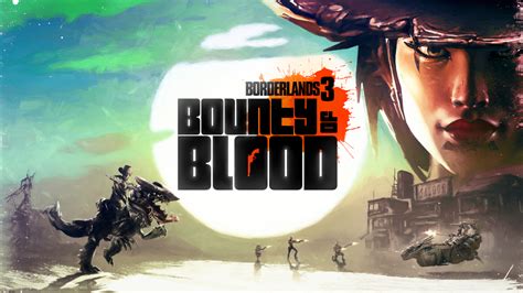 Borderlands 3's Bounty of Blood DLC is live | GamesRadar+