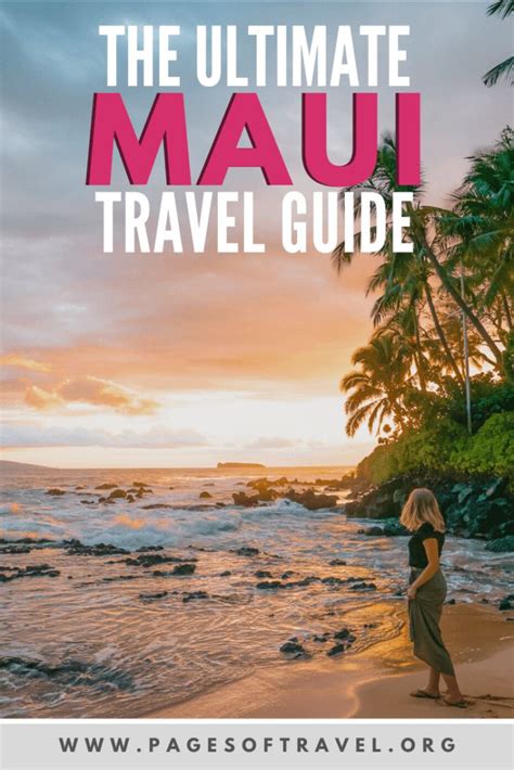 A Complete 7-Day Maui Itinerary & Maui Guide - Pages of Travel | Maui ...