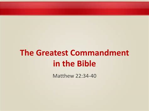 PPT - The Greatest Commandment in the Bible PowerPoint Presentation, free download - ID:6593153