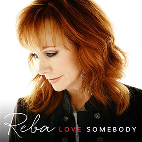 Reba McEntire Announces New Album, 'Love Somebody' - Celebrity Bug