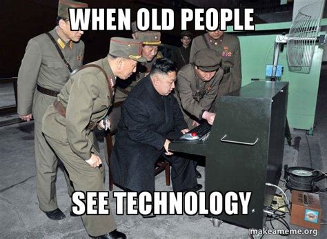Old People Memes About Technology
