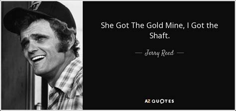 TOP 22 QUOTES BY JERRY REED | A-Z Quotes